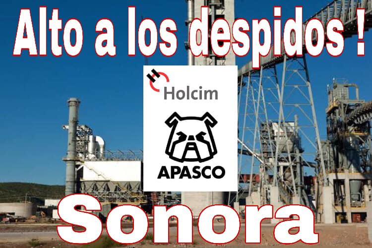Cartel sindical que plantea el problema de los trabajadores/as despedidos en la fábrica de LafargeHolcim Apasco