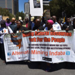 L’Indaba alternatif du secteur des mines défile en faveur d’une exploitation minière responsable