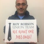 "Equipo sindical de Roy Robson: ¡Queremos recuperar nuestros empleos!"