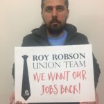 "Equipo sindical de Roy Robson: ¡Queremos recuperar nuestros empleos!"