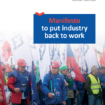 Манифест “Возродите промышленность” – Дорожная карта возрождения промышленности Европы, обеспечения будущего занятости в европейской промышленности и сохранения предприятий