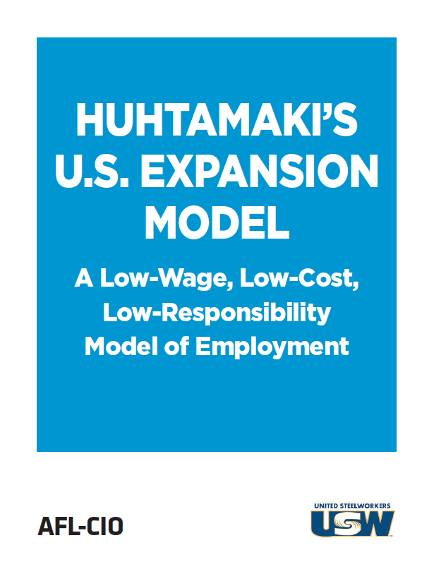 El modelo de expansión de Huhtamaki en EE.UU.: empleo con bajos sueldos, bajos costos, poca responsabilidad empresarial